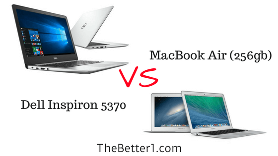 Apple MacBook Air (256gb) vs Dell Inspiron 5370